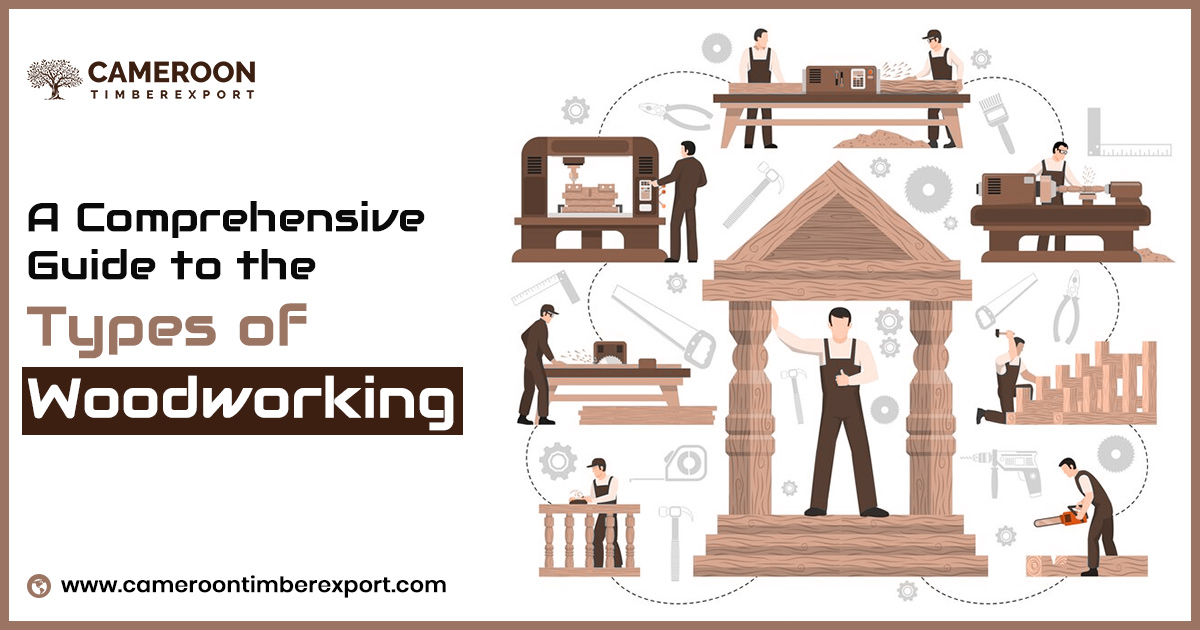Types of woodworking